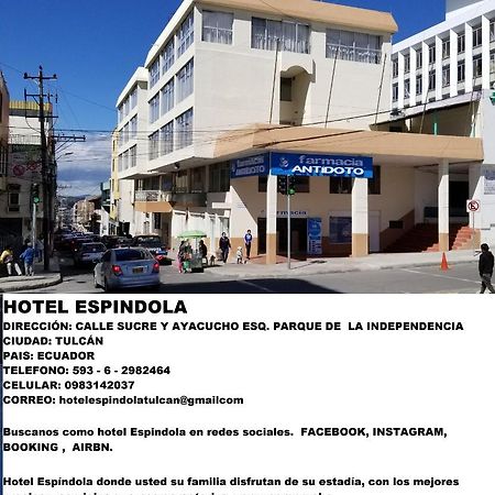 Hotel Espindola Tulcán Exterior foto
